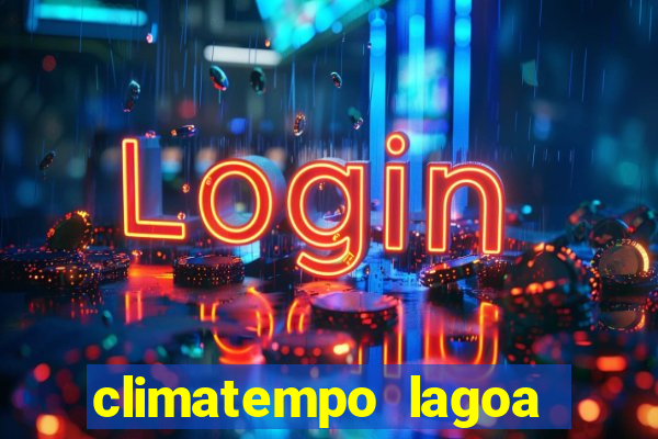 climatempo lagoa real bahia